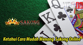 Ketahui Cara Mudah Menang Sakong Online